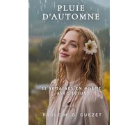 52 semaines en poème avec Jésus: Pluie d'automne