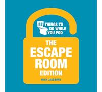 52 Things to Do While You Poo : The Escape Room Edition