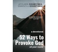 52 Ways to Provoke God