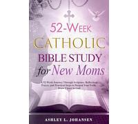52-W atholic Bible Study for New Moms