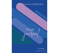52-Week Hardcover Prayer Journal for Women: Blue Skies: Guided Scripture, Reflection & Mental Wellness for Spiritual Growth and Inner Peace
