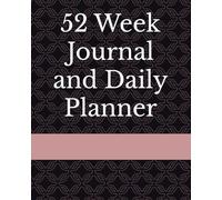 52 Week Journal and Daily Planner