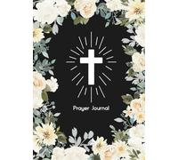 52-Week Prayer Journey- Scripture Devotion & Guided Prayer Journal: A Year of Faith, Hope & Growth - weekly prayer notebook - deepen your faith, find ... God in one beautiful year of guided devotion