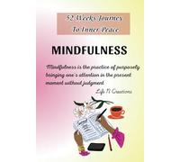 52 Weeks Journey To Inner Peace: 2025 mindfulness journal for women