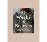 52 Weeks of Scarves (Tascabile) 52 Weeks of