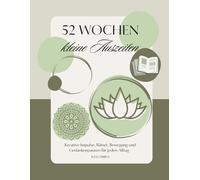 52 Wochen kleine Auszeiten