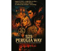 525 PERUGIA WAY: A Brefniverse Alt-History Thriller
