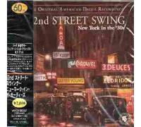 52nd Street Swing: Ny in the 50