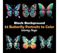 53 Butterfly Portraits to Color: An adult coloring book featuring elegant black and white scratch art sketches with butterfly names on every page