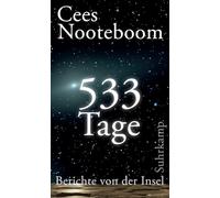 533 Tage. Berichte von der Insel