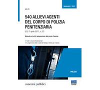 540 allievi agenti del corpo di polizia penitenziaria
