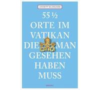 55 1/2 Orte im Vatikan, die man gesehen haben muss