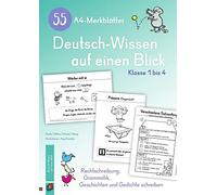 55 A4-Merkblätter Deutsch-Wissen auf einen Blick - Klasse 1 bis 4: Rechtschreibung, Grammatik, Geschichten und Gedichte schreiben