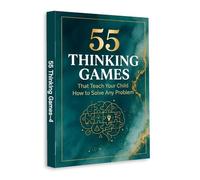 55 Brain Games for Kids - Fun Activities to Boost Focus, Logic and Problem-Solving Skills