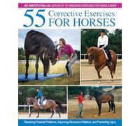 Jec Aristotle Ballou 55 Corrective Exercises for Horses (Copertina rigida)