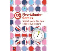 55 Five-Minute Games: Sprachspiele für den Englischunterricht. Klasse 1 - 6