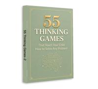 55 Smart Thinking Games - Fun Brain Activities to Make Kids Think, Focus and Solve Problems Faster