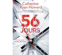 56 jours: Par l'autrice du suspense à succès "Le Courant d'Air"