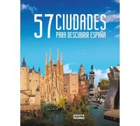 57 Ciudades para descubrir España