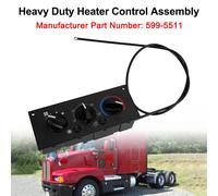 599-5511 Heavy Duty Heater Control Assembly per Kenworth W900 T800 600A 02-06 H7
