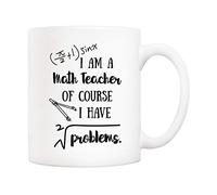 5Aup Divertente tazza da caffè per insegnante di matematica, con scritta in inglese "I'm A Math Teacher of Course I Have Problems, 325 ml", idea regalo per la festa degli insegnanti
