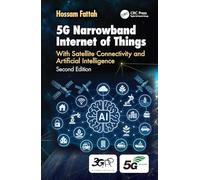 5G Narrowband Internet of Things: With Satellite Connectivity and Artificial Intelligence