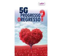 5G. Progresso o regresso?