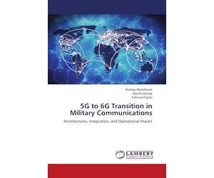 5G to 6G Transition in Military Communications: Architectures, Integration, and Operational Impact