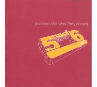 5nach6 - The finest After-Work-Party in Town