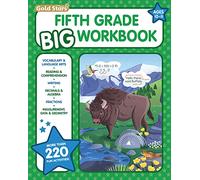 5th Grade BIG Workbook: All Subjects for Kids 10 - 11 includes 220+ Activities Reading Comprehension, Vocabulary and Language Arts, Writing, Math ... Fractions, Geometry, Decimals and More!