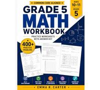 5th Grade Math Workbook: Common Core Practice with Fractions, Decimals, Volume, Geometry & More | Ages 10-11 | 400+ Problems with Complete Answer Key for Classroom, Homeschool & Test Prep