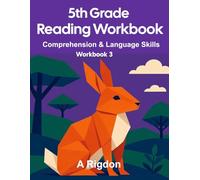 5th Grade Reading Workbook: Comprehension and Language Skills Practice