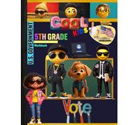 5th Grade US Government Workbook: United States Civics Grade 5 Kids Homeschool Lesson Curriculum Quiz Worksheets School Study Book: With Answer Key, ... Tracker Sheets and End-of-Year-Elevation Form