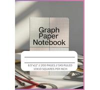5x5 Graph Paper Composition Notebook: Perfect for Math, Science, and Creative Projects: Premium 5x5 Graph Ruled Notebook with 10x10 Squares Per Inch, ... for Students, Engineers, and Artists