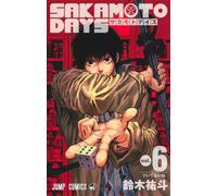 ＳＡＫＡＭＯＴＯ ＤＡＹＳ 6
