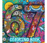 6 7 Coloring Book: Design & Color 6 7 with designs, animals, sports, space and nature
