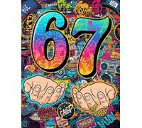 6 7 Meme Notebook - Six Seven Funny Trend Journal: 8.5 x 11 in | 160 Pages | Trendy and Fun Gift Idea for Meme Lovers