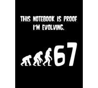 6 7 Meme Notebook - This Notebook Is Proof I'm Evolving: Funny Six Seven College Ruled Journal For Teens And Kids