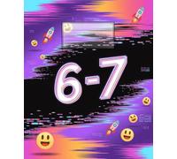 6-7 Notebook for Teenagers: Lined 100-page 7.5 x 9.25 in notebook ideal for TikTok meme fans, digital slang lovers, and internet culture enthusiasts