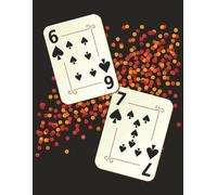 6 7 Notebook with Playing cards 8.5x11: A subtle, yet funny notebook