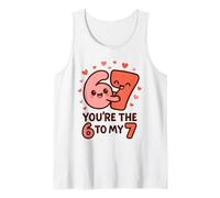 6 7 San Valentino 67 Sei Il 6 al Mio 7 Divertente Uomini Donne Bambini Canotta