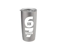 6 7 Sei sette meme divertenti 67 Scherzo adolescente di tendenza gergale alfa Bicchiere termico in acciaio inox doppia parete