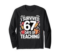 6 7 Sono Sopravvissuto 67 Giorni di insegnamento Meme Six Seven Teacher Maglia a Manica