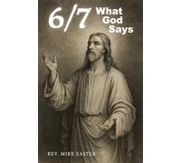6/7: What God Says
