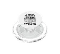 6 Anni 72 Mesi 189216000 Secondi Di Essere Fantastico PopSockets PopGrip per MagSafe