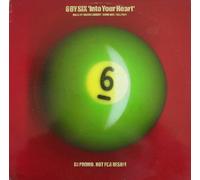 6 By Six - Into Your Heart