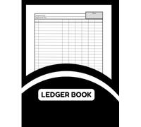 6-Column Accounting Ledger Book: Comprehensive Record-Keeping for Small Business and Personal Finance: Simplified Bookkeeping Journal with Sections for 'Approved By,' 'Prepared By,' and Date Entries