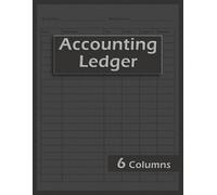 6 Column Accounting Ledger - Silver Edition: Modern Account Management Book with Index & Numbered Pages | Minimalist Notebook with Over 2000 Entries for Financial Recording