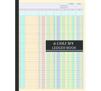 6 Column Ledger Book: Colorful Columnar Analysis Accounting Notebook Designed for Small Business Bookkeeping, Budgeting, and Accurate Income & Expense ... 11 × 8.5 Inches, Horizontal Format, 80 Pages