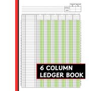 6 Column Ledger Book: Simple Accounting Ledger for Small Business & Personal Finance | Account Journal | 6-Column Accounting Ledger | 40 Rows per page | 8.5 x 11 inches, 110 Pages